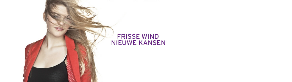 Frisse wind, nieuwe kansen